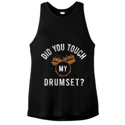 Vintage Did You Touch My Drumset Ladies PosiCharge Tri-Blend Wicking Tank