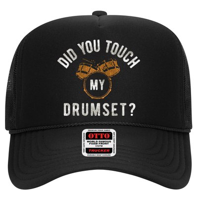 Vintage Did You Touch My Drumset Hat