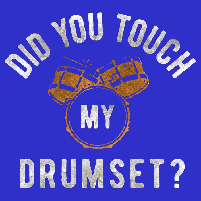 Vintage Did You Touch My Drumset Visor