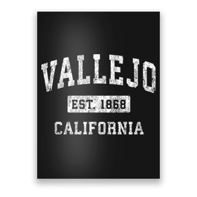 Vallejo Est 1868 California Ca Vintage Established Sports Design Poster