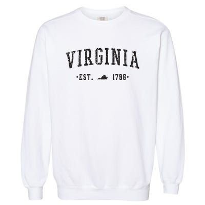 Virginia Est 1788 State Of Virginia Gift Garment-Dyed Sweatshirt