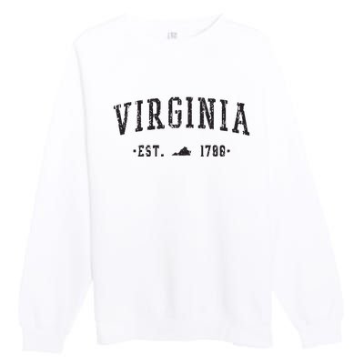 Virginia Est 1788 State Of Virginia Gift Premium Crewneck Sweatshirt