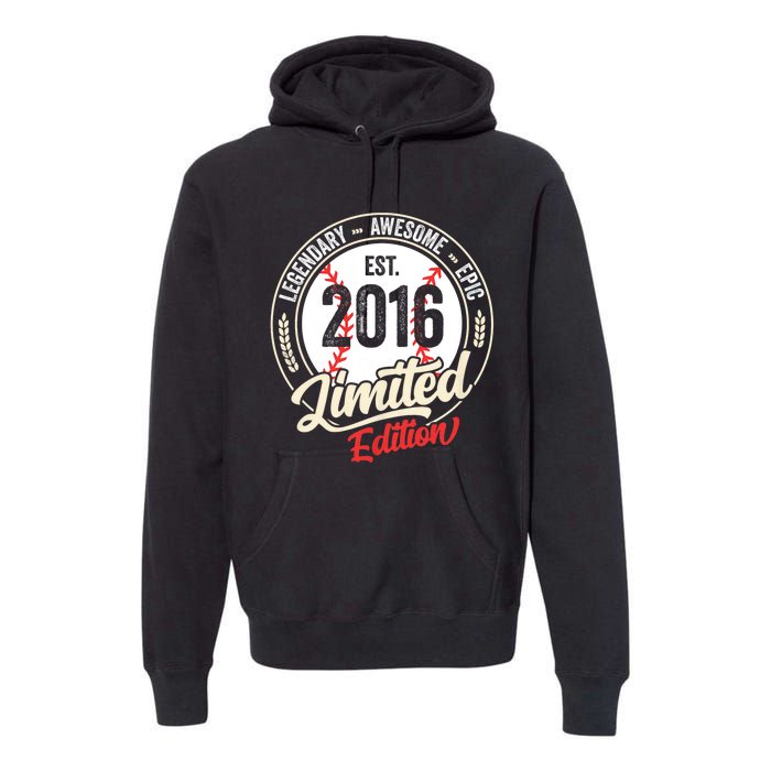 Vintage Est 2016 Limited Edition Birthday Baseball Player Premium Hoodie