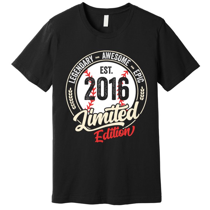 Vintage Est 2016 Limited Edition Birthday Baseball Player Premium T-Shirt