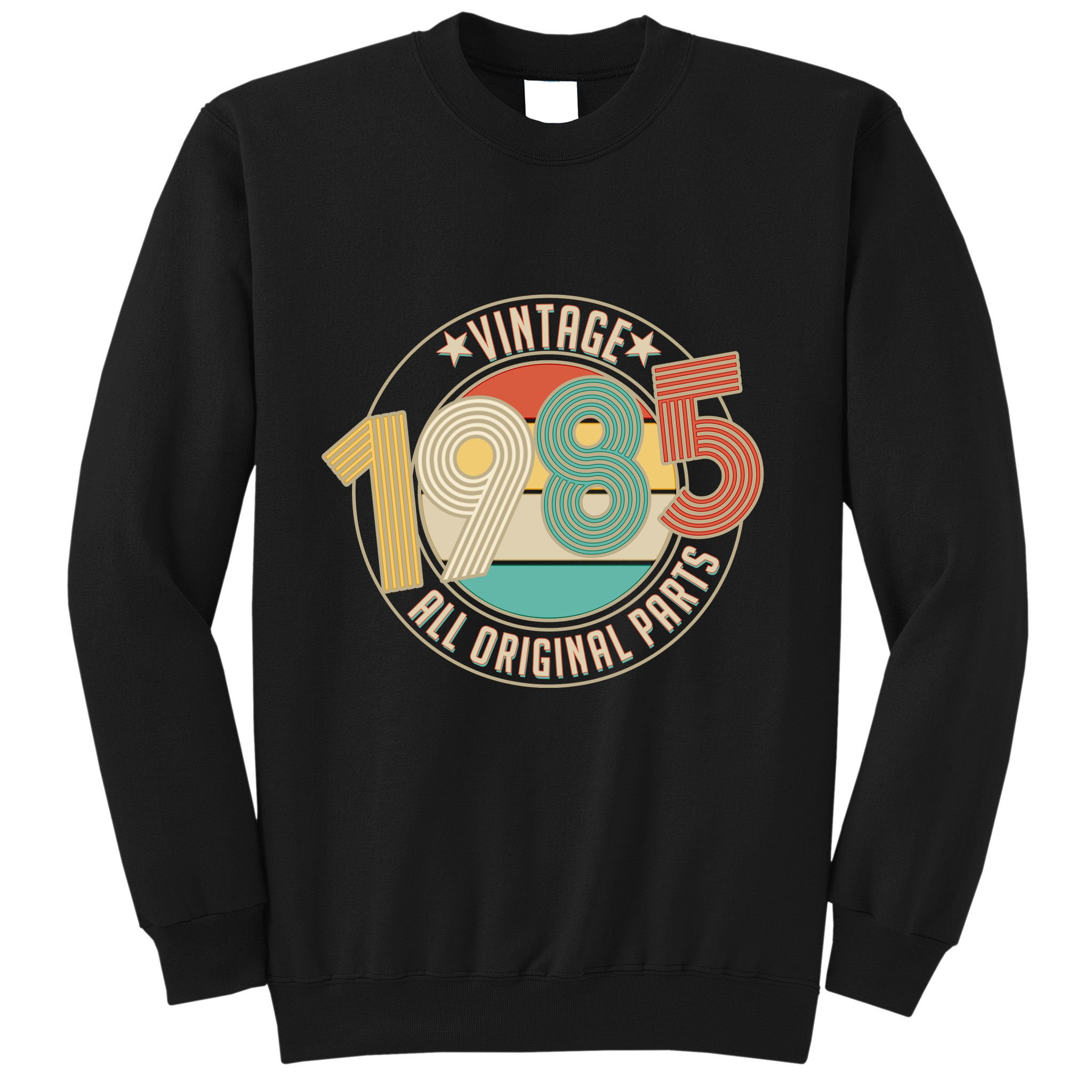 Vintage Emblem All Original Parts 1985 40th Birthday Sweatshirt
