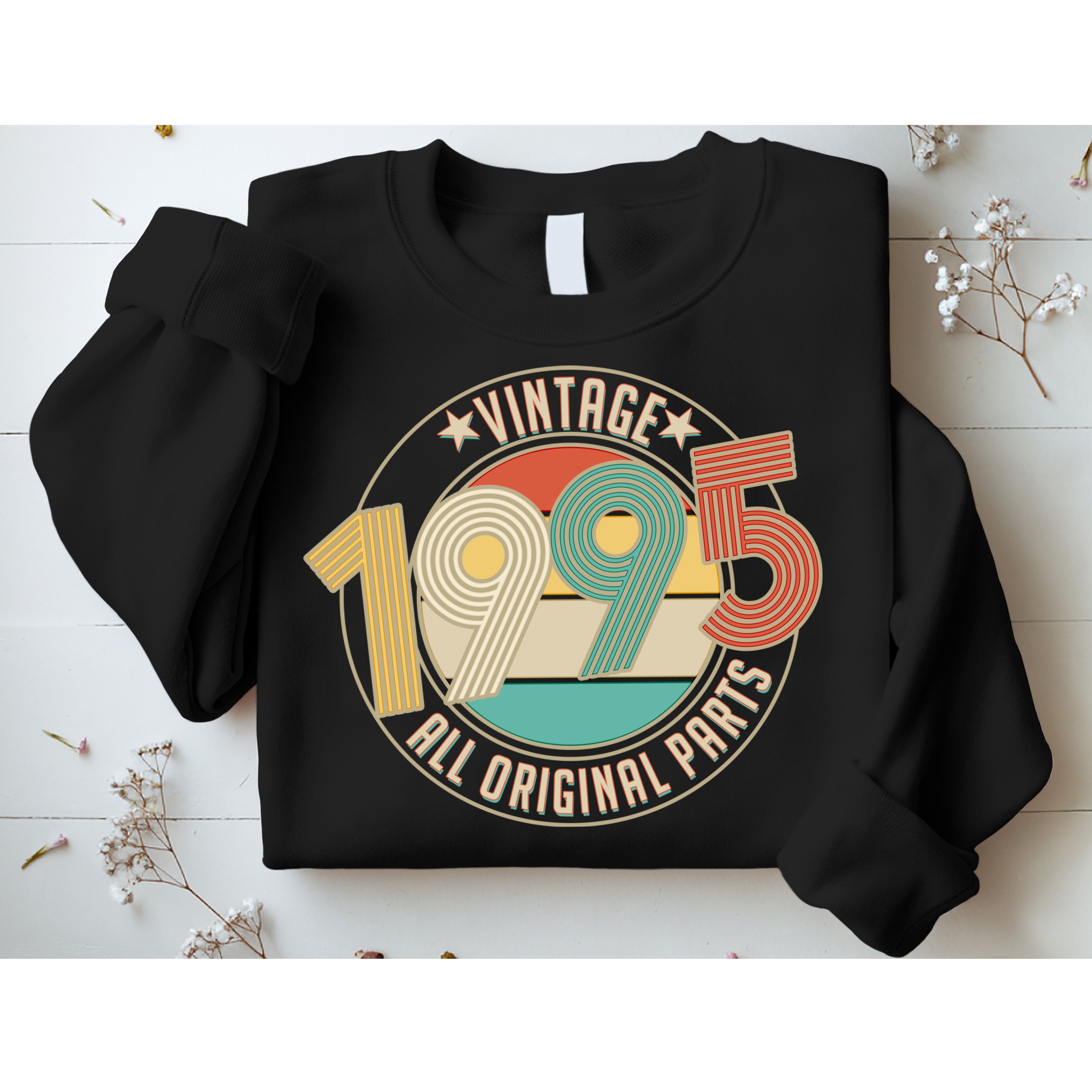 Vintage Emblem All Original Parts 1995 30th Birthday Sweatshirt