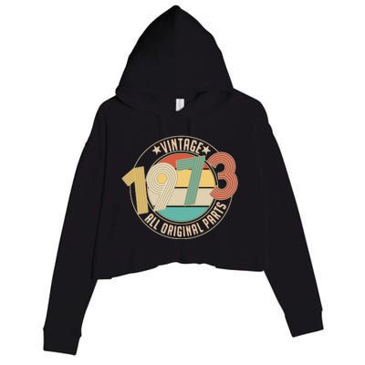 Vintage Emblem All Original Parts 1973 50th Birthday Crop Fleece Hoodie