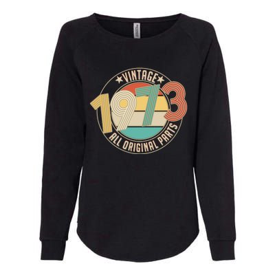 Vintage Emblem All Original Parts 1973 50th Birthday Womens California Wash Sweatshirt