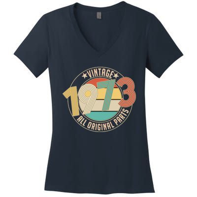 Vintage Emblem All Original Parts 1973 50th Birthday Women's V-Neck T-Shirt