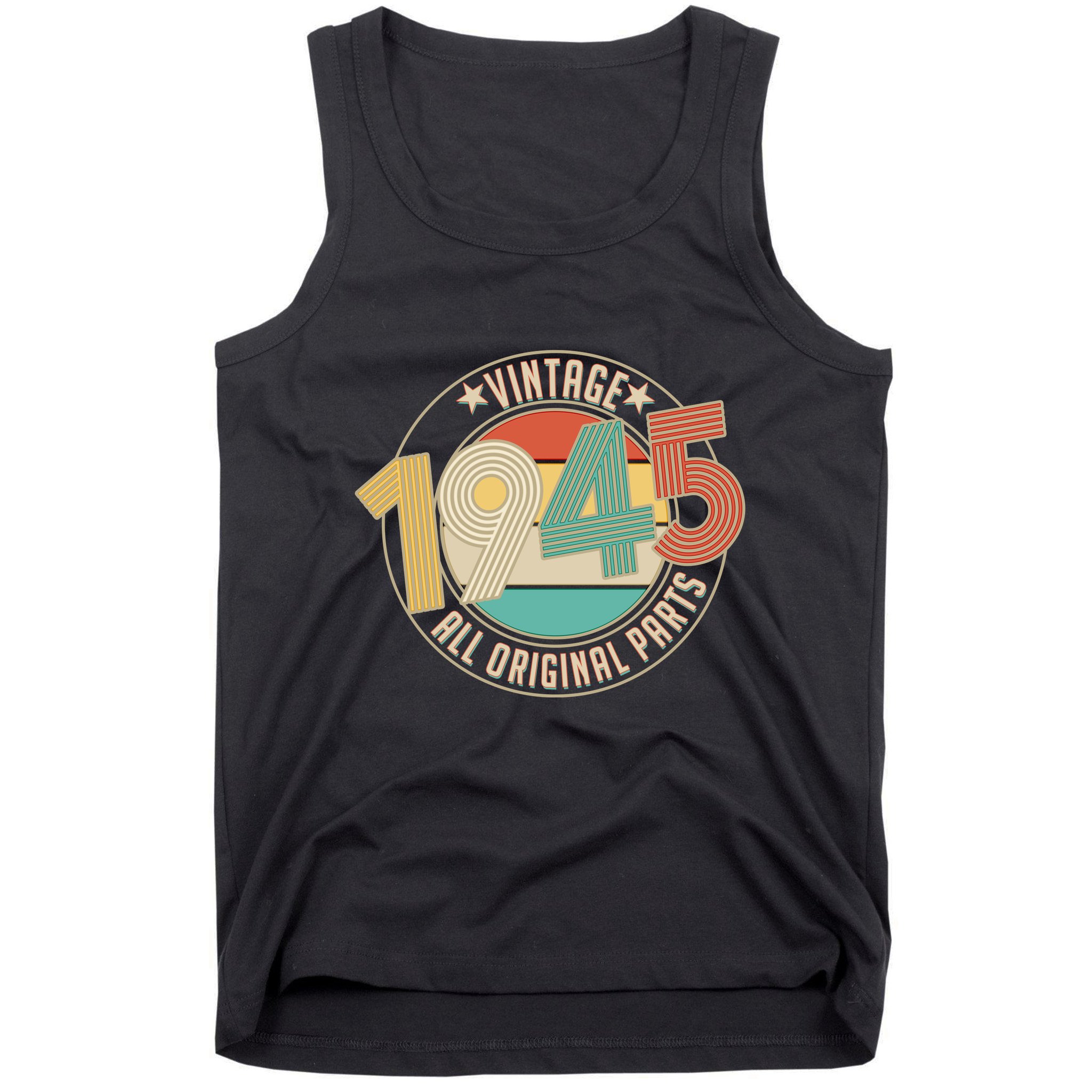 Vintage Emblem All Original Parts 1945 80th Birthday Tank Top