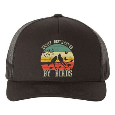 Vintage Easily Distracted By Birds Funny For Bird Watcher Yupoong Adult 5-Panel Trucker Hat