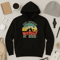 Vintage Easily Distracted By Birds Funny For Bird Watcher Hoodie