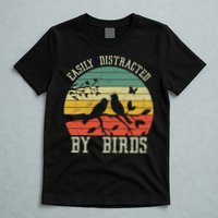 Vintage Easily Distracted By Birds Funny For Bird Watcher T-Shirt