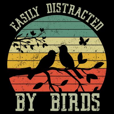Vintage Easily Distracted By Birds Funny For Bird Watcher T-Shirt