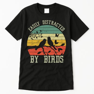 Vintage Easily Distracted By Birds Funny For Bird Watcher Tall T-Shirt