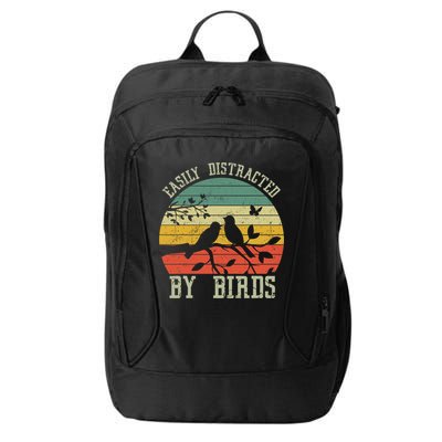Vintage Easily Distracted By Birds Funny For Bird Watcher City Backpack