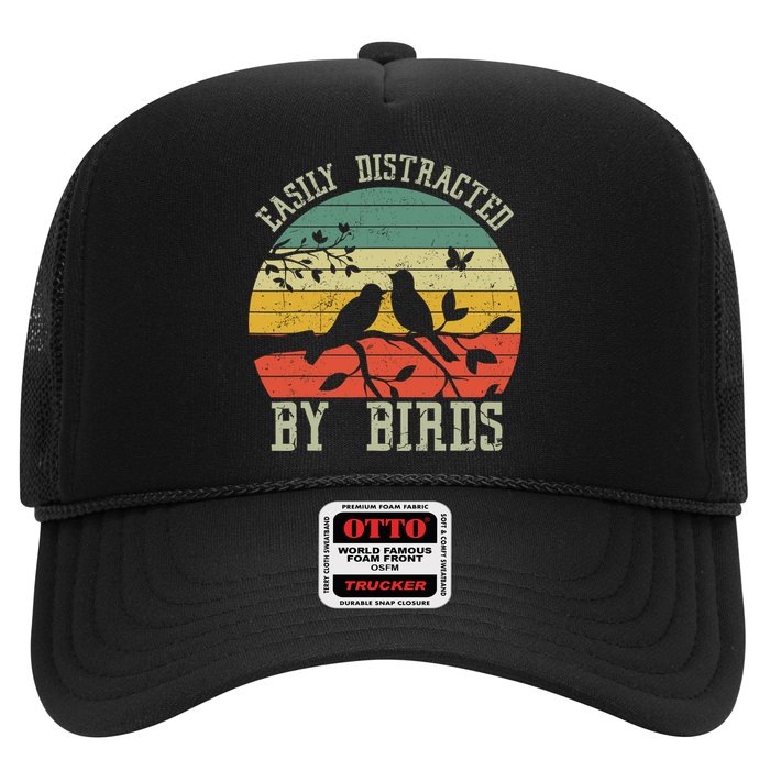 Vintage Easily Distracted By Birds Funny For Bird Watcher Hat
