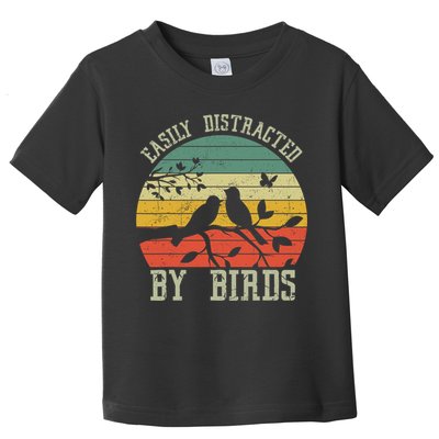Vintage Easily Distracted By Birds Funny For Bird Watcher Toddler T-Shirt