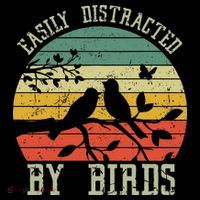 Vintage Easily Distracted By Birds Funny For Bird Watcher Flatbill Hat