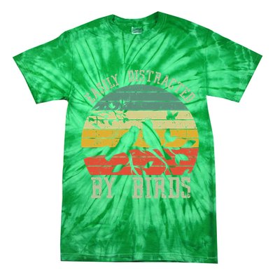 Vintage Easily Distracted By Birds Funny For Bird Watcher Tie-Dye T-Shirt