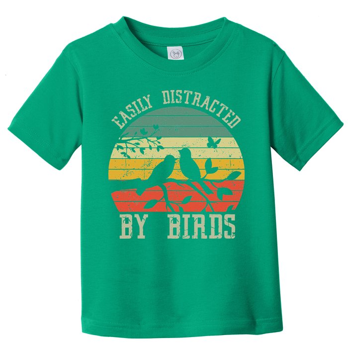 Vintage Easily Distracted By Birds Funny For Bird Watcher Toddler T-Shirt