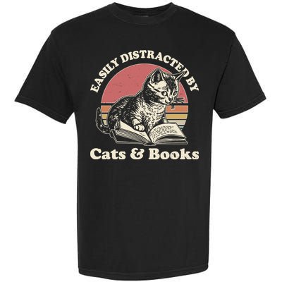 Vintage Easily Distracted By Cats And Books Garment-Dyed Heavyweight T-Shirt