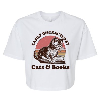 Vintage Easily Distracted By Cats And Books Bella+Canvas Jersey Crop Tee