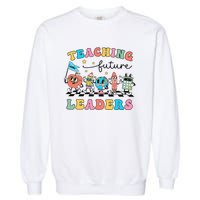 Vintage Educating Future Leaders Cool Teacher Garment-Dyed Sweatshirt