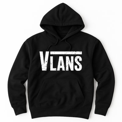 Vlans Engineering Funny Network Admin It Specialist Hoodie
