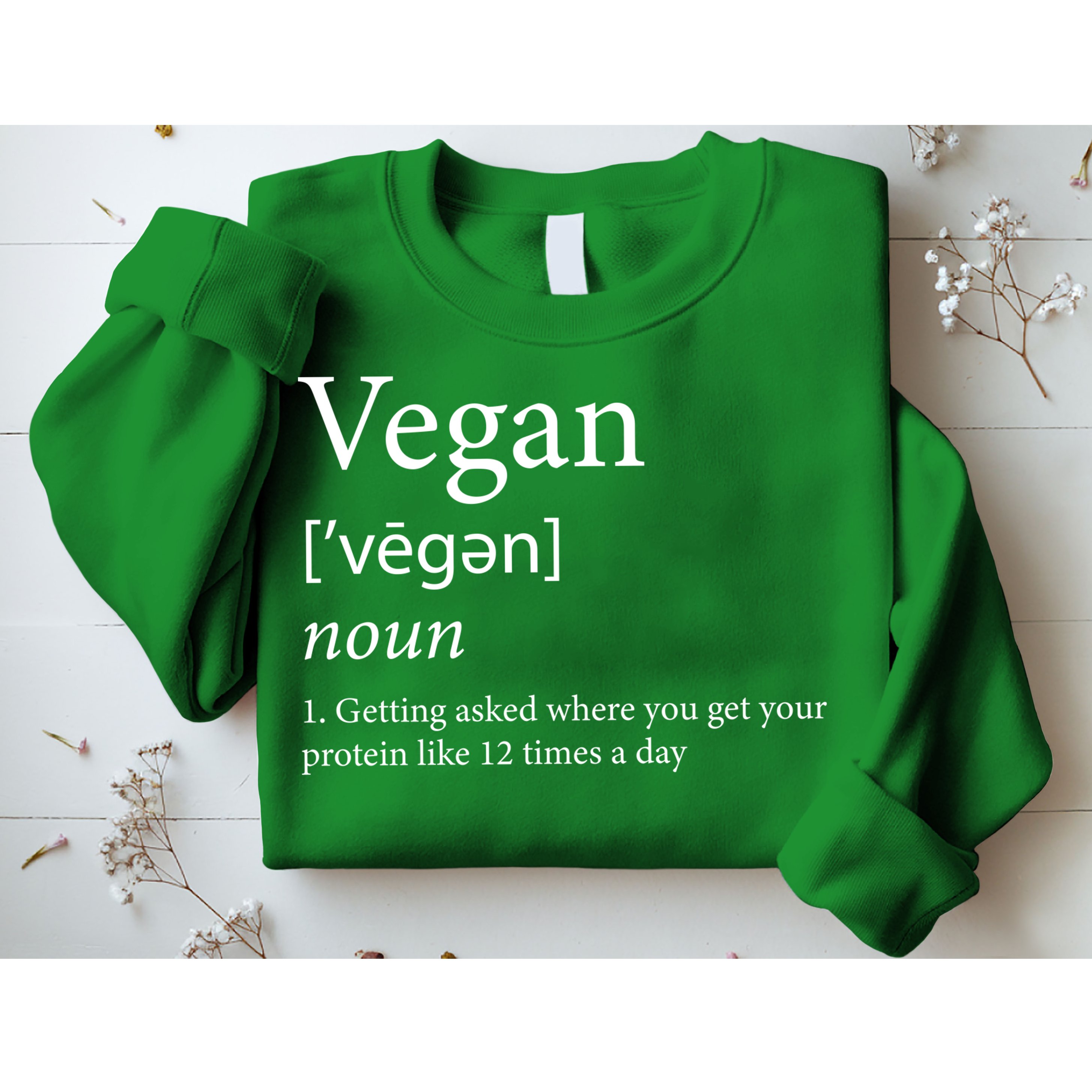 Vegan Protein Definition Sweatshirt