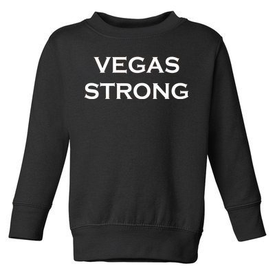 Vegas Strong Toddler Sweatshirt