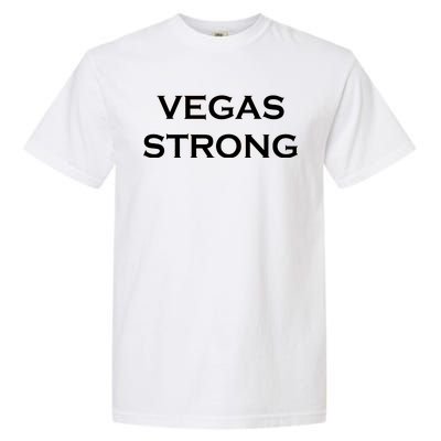 Vegas Strong Garment-Dyed Heavyweight T-Shirt