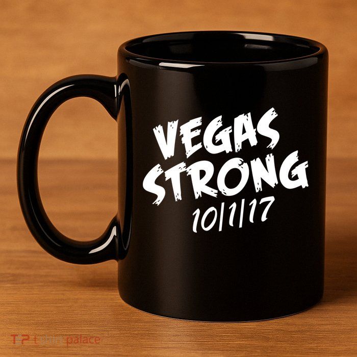 Vegas Strong 10-1-17 11oz C Handle Ceramic Mug