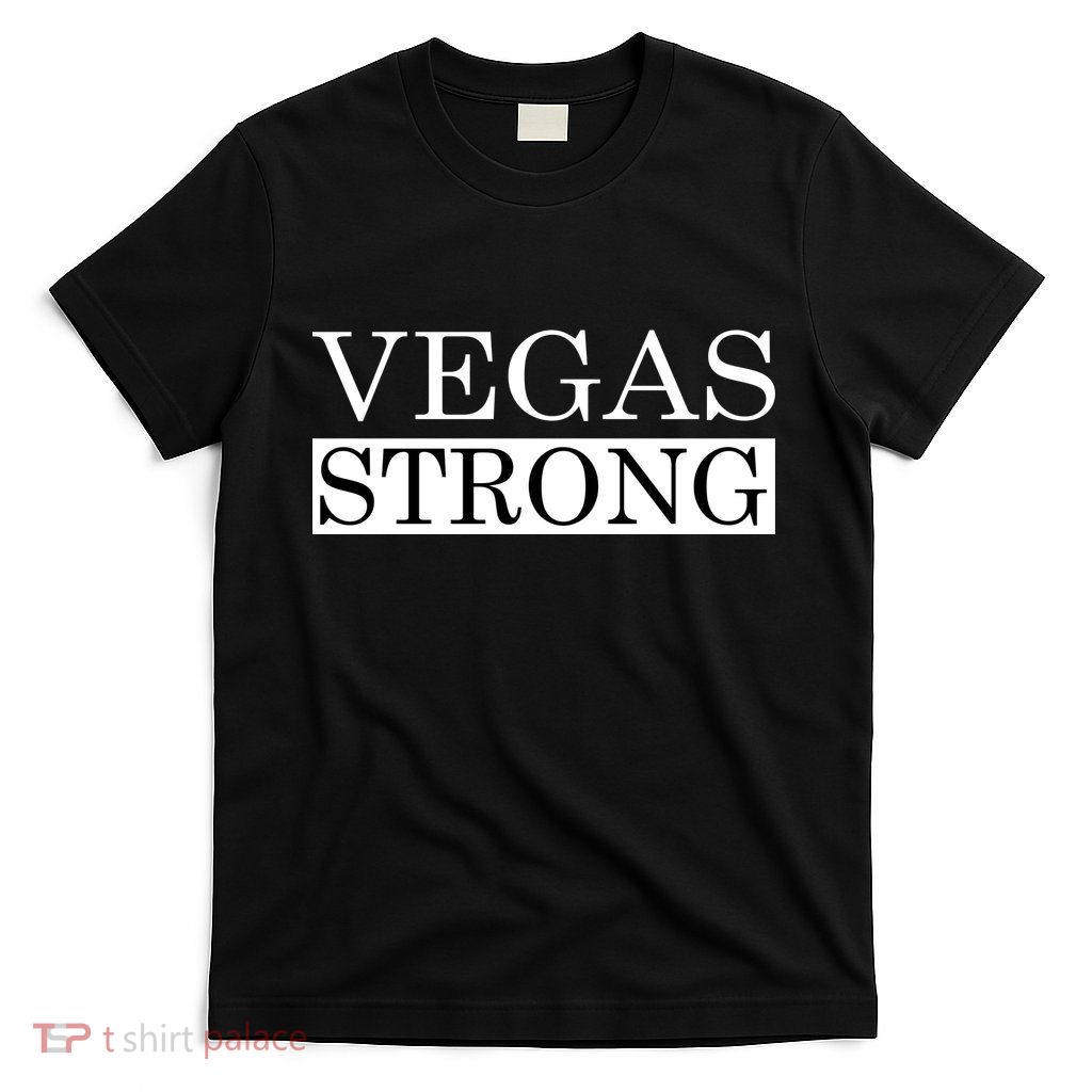 Vegas Strong Classy News Text T-Shirt