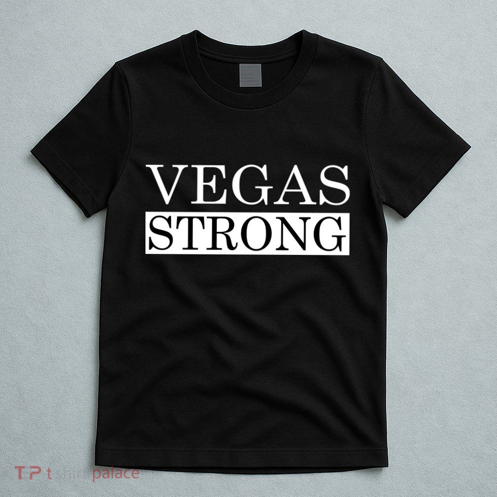 Vegas Strong Classy News Text T-Shirt