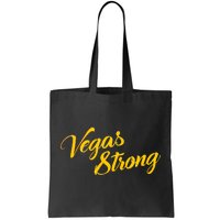 Vegas Strong Gold Script Tote Bag