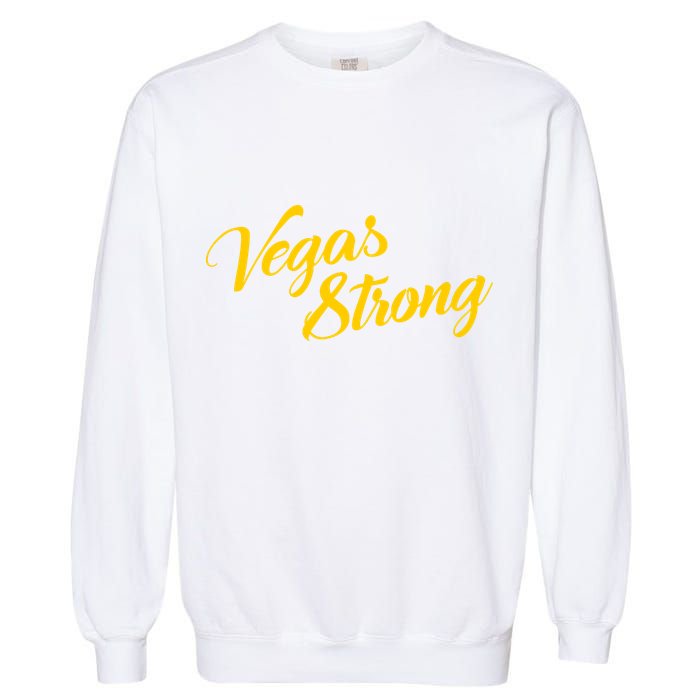 Vegas Strong Gold Script Garment-Dyed Sweatshirt