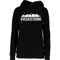 Vegas Strong Hastag #vegasstrong Skyline Womens Funnel Neck Pullover Hood