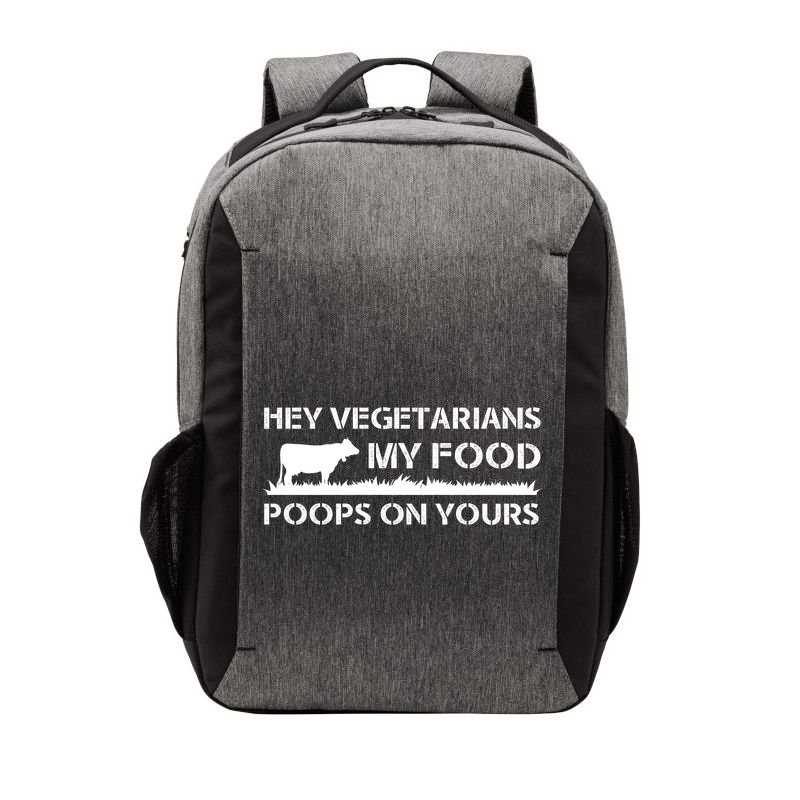 Vegetarians My Food Poops On Yours Vector Backpack