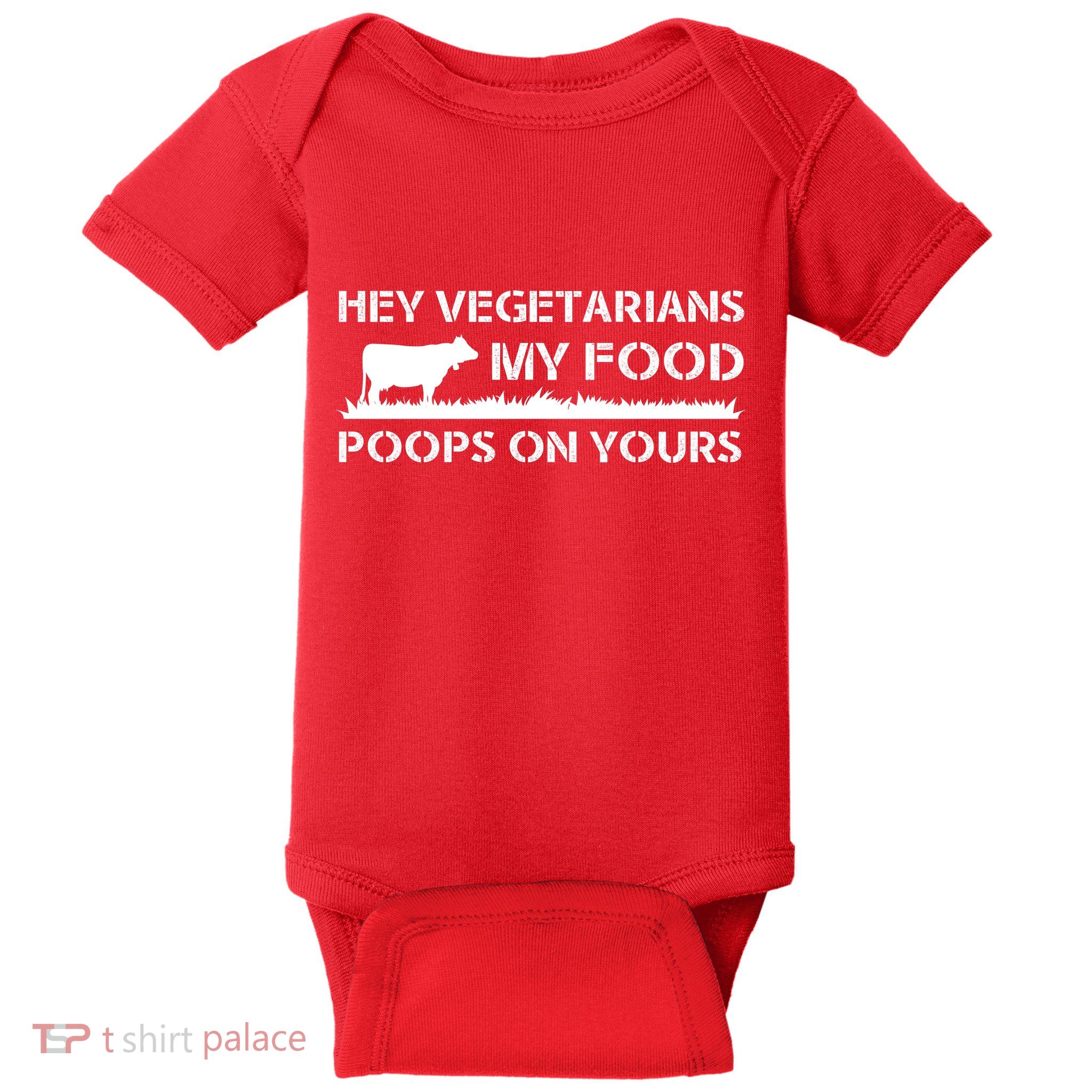 Vegetarians My Food Poops On Yours Baby Bodysuit