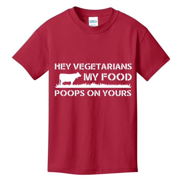 Vegetarians My Food Poops On Yours Kids T-Shirt