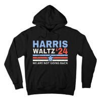 Vintage Elections Harris Waltz 2024 Kamala Harris Tim Waltz Tall Hoodie