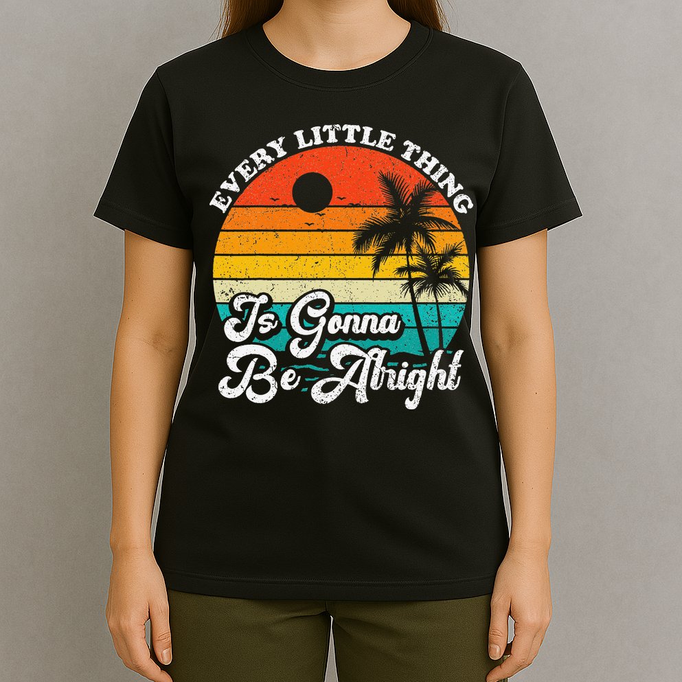 Vintage Every Little Thing Is Gonna Be Alright Beach Sunset T-Shirt