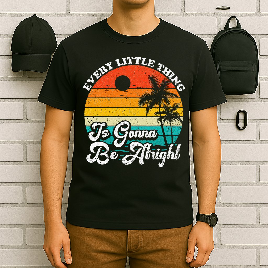Vintage Every Little Thing Is Gonna Be Alright Beach Sunset T-Shirt