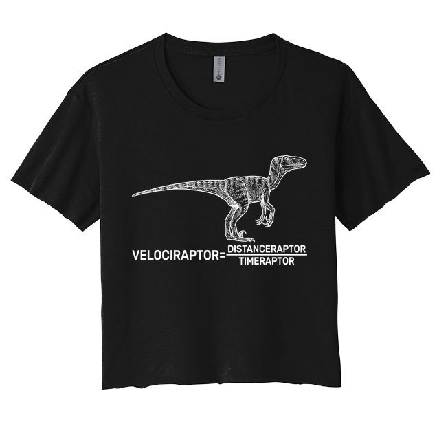 Velociraptor Equals Distanceraptor Timeraptor Crop Top