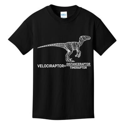 Velociraptor Equals Distanceraptor Timeraptor Kids T-Shirt