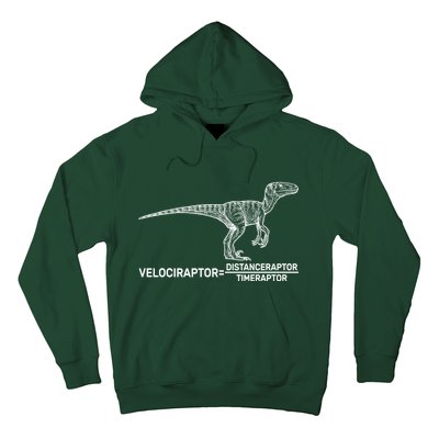 Velociraptor Equals Distanceraptor Timeraptor Hoodie