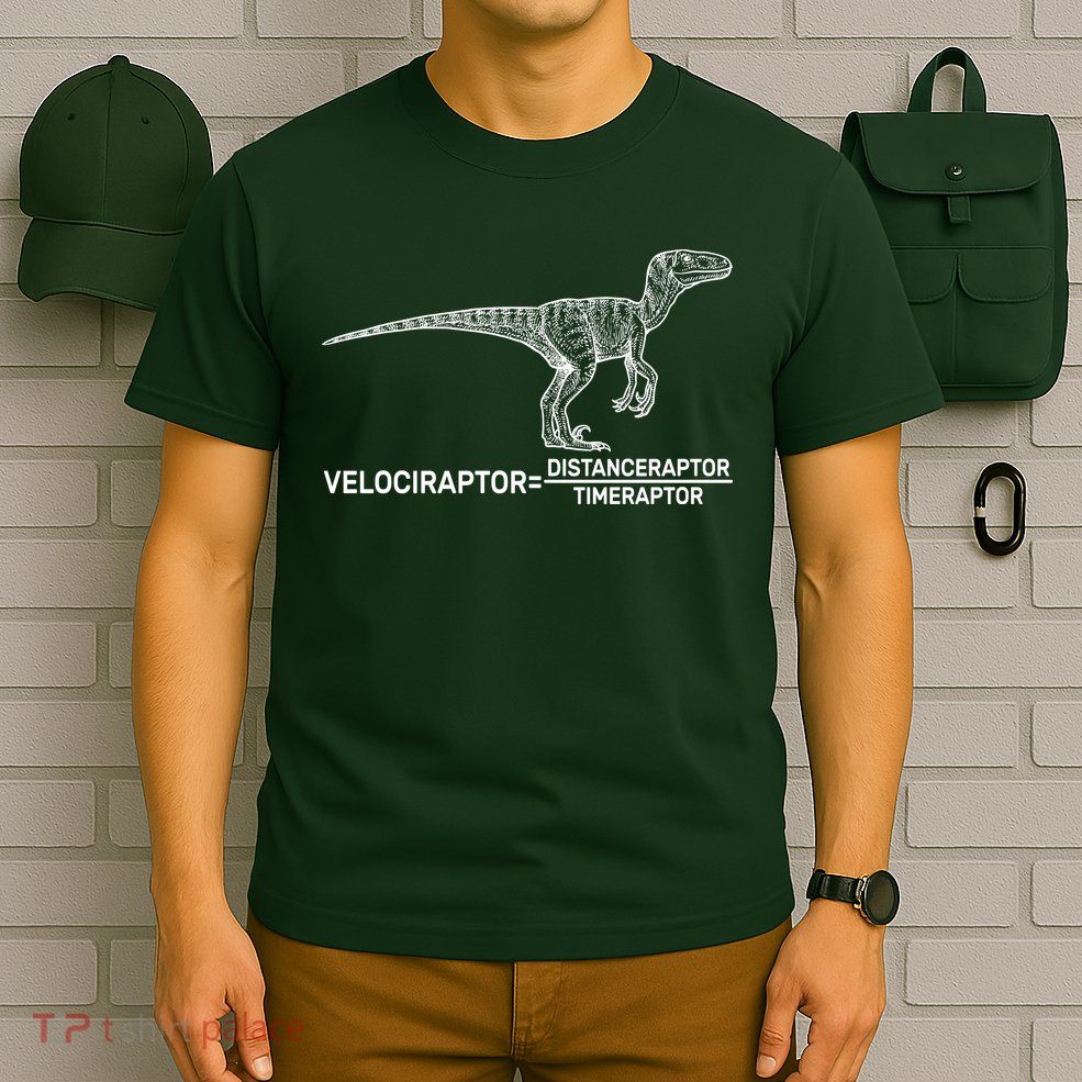 Velociraptor Equals Distanceraptor Timeraptor T-Shirt