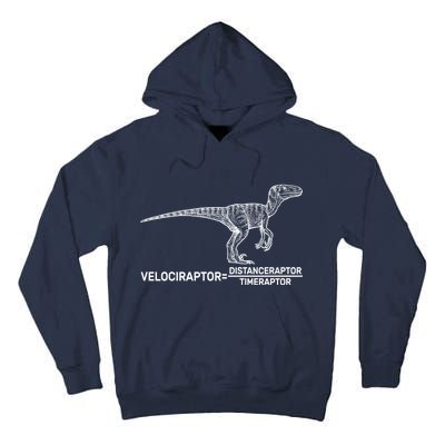 Velociraptor Equals Distanceraptor Timeraptor Tall Hoodie