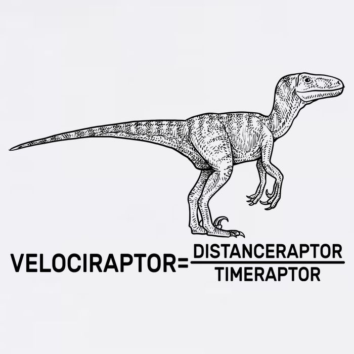 Velociraptor Equals Distanceraptor Timeraptor Garment-Dyed Sweatshirt